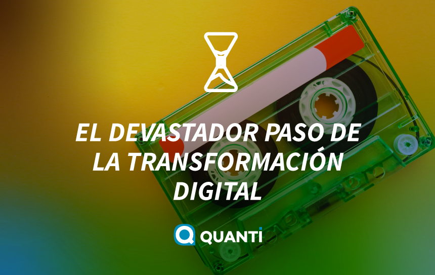 El devastador paso de la Transformación Digital