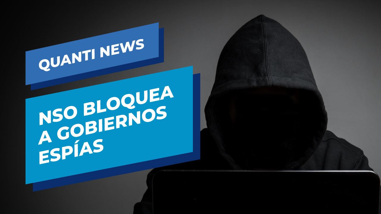 nso-bloquea pegasus-quanti-news