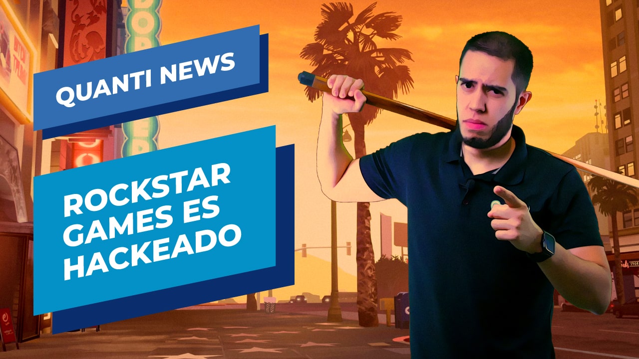 Rockstar Games es hackeada y filtran gran parte de GTA 6 Quanti News-