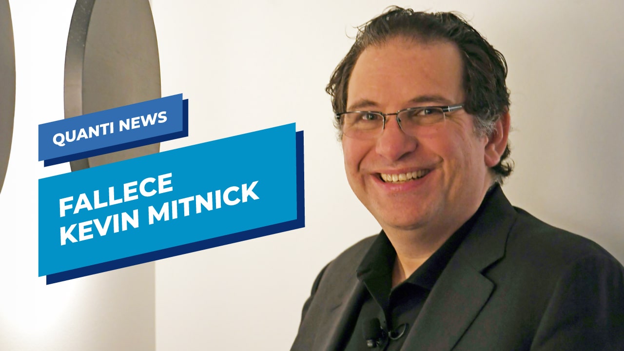 Fallece Kevin Mitnick el hacker mas famoso del mundo Quanti News