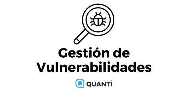 Gestion de Vulnerabilidades