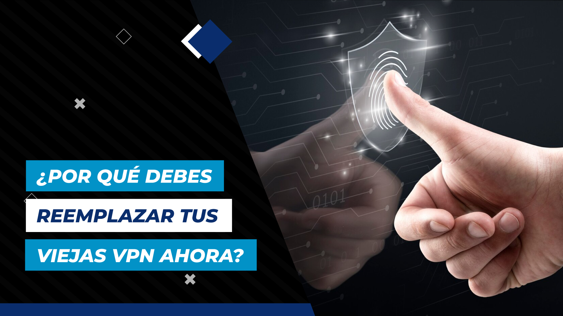 Por-que-debes-reemplazar-tus-viejas-VPN-ahora